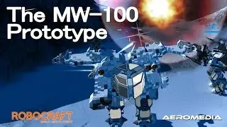 Robocraft gameplay Megabot MW-100 1/16/16 The MW-100 Prototype