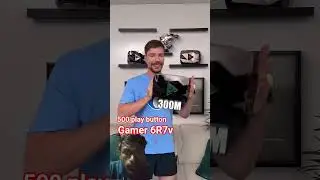gamer 6R7v #gaming 500 play button #mrbeast Mr Bean