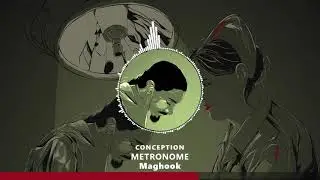 4. Metronome - Maghook | Conception | Mag's Music