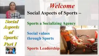 Social Aspects of Sports Part I