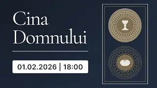 Cina Domnului | Biserica Iris 01.02.2026