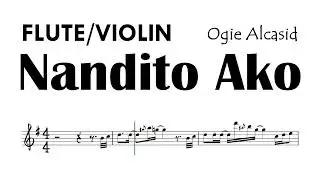 Nandito Ako Flute Violin Sheet Music Backing Track Partitura Ogie Alcasid