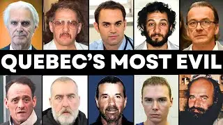 10 Quebec Cases So Disturbing They Shocked the Entire Country