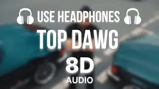 TOP DAWG (8D AUDIO) PREM DHILLON | Rass | Director Whiz | Latest Punjabi Songs 2024