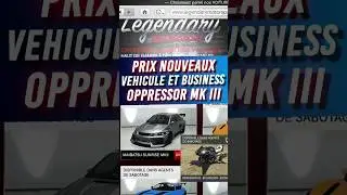 PRIX NOUVEAU VEHICULE - BUSINESS + NEW MK3 #gta #gtav #gtaonline #gamingvideos