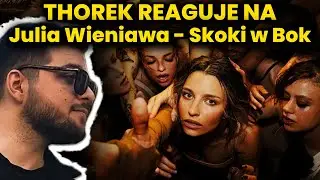 THOREK reaguje na Julia Wieniawa - Skoki w Bok