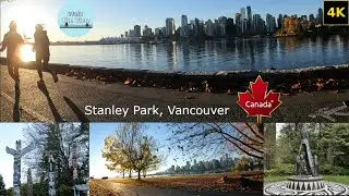 4k Vancouver Canada Walking Tour - Stanley Park 2021 - Sunny Morning