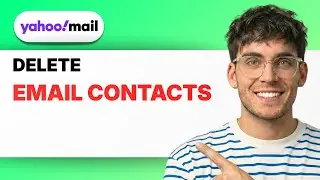 How to Delete Yahoo Email Contacts [2026 Full Guide]