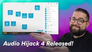The Best Mac App for Podcasts: Audio Hijack 4 Updated!