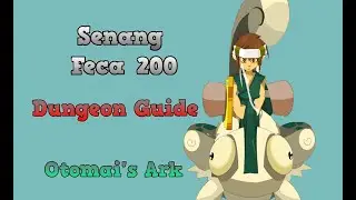 [Dofus] Senang, Dungeon Guide; Otomai's Ark