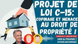 Projet de loi C-15: copinage et menace au droit de propri&eacute;t&eacute; !