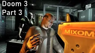 Sentry Bot Is Our Saviour - Doom 3 - Part 3