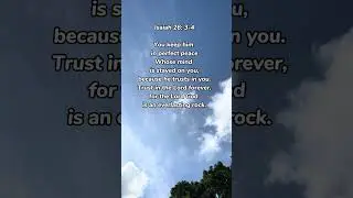 Isaiah 26:3-4 #bible #blessedlife #shortvideo #fypシ゚viral