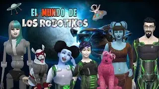 🌈 CUENTO EDUCATIVO | Los Rob&oacute;ticos | Historias Animadas | #LosSims4 | Parte 1