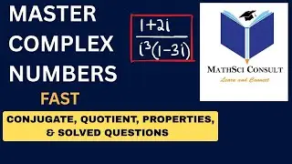 Master Complex Numbers II | Conjugate, Quotient, Properties & Solved Examples (Live Class)