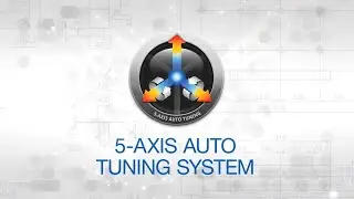 Okuma's Intelligent Technology_5-Axis Auto Tuning System