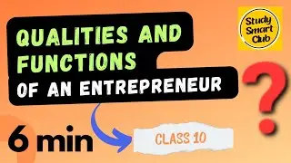 Qualities and Functions of an Entrepreneur class 10 Employability Skills Unit 4