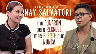 En los TACONES de NAY SALVATORI 