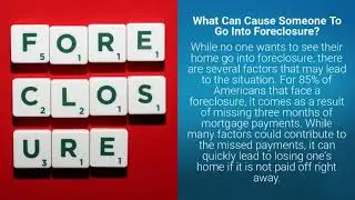 Foreclosures 101: What Is A Foreclosure?
