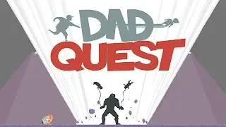 I CAN THROW MY CHILD! | Dad Quest (Funny Moments)