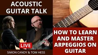 How To Learn And Master Arpeggios On Guitar