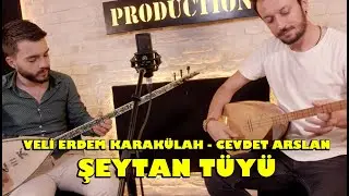 Veli Erdem Karakülah & Cevdet Arslan - Şeytan Tüyü (Akustik Performans)