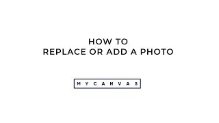 Photo Editing: Replace or Add a Photo to a Family History Project - MyCanvas