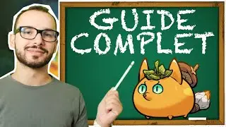 Axie Infinity Origin : le GUIDE COMPLET du d&eacute;butant