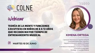 Webinar: Teoría de la mente en niños de 8-12 años que reciben mayor tiempo de entrenamiento musical