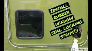 Install rubber glazed window locking strips without special tools