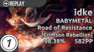 idke | BABYMETAL - Road of Resistance [Crimson Rebellion] | 98.38% 582pp #2 1 miss