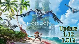 Horizon Forbidden West 💠 Update 1.12 aka 1.012