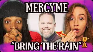 Мы отреагировали на ПОТРЯСАЮЩУЮ песню MercyMe «Bring The Rain»