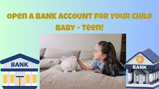 Open a BANK & INVESTMENT Account for Kids &mdash; From Baby to Teen (Jamaica, Caribbean & USA Guide)