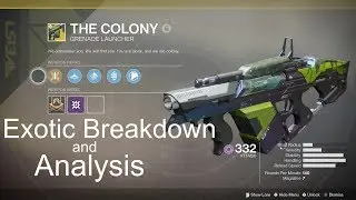 The Colony Exotic Breakdown and Analysis | Destiny 2