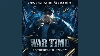 War Time (feat. Ls The Reaper & Fnasty)