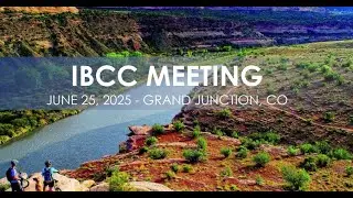 Interbasin Compact Committee (IBCC) Meeting - June 2025