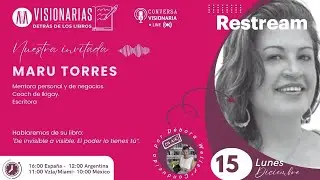 Visionarias detrás de sus libros: Maru Torres
