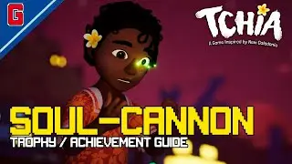 Tchia - Soul-Cannon Trophy 🏆 / Achievement Guide