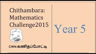 Chithambara Maths Challenge 2014 for year 5