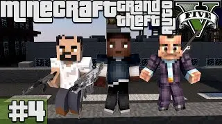 THE BIG HEIST! [Minecraft Grand Theft Auto Mod - GTA 5 Server] [1.8] [HD]