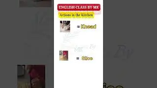 Kitchen Verbs - Daily Cooking Actions | Expand Your Vocabulary #learnenglish #englishclassbymk