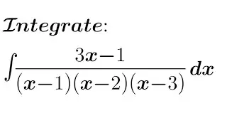 Integration of (3x-1)/(x-1)(x-2)(x-3) | NCERT Ex-7.5 Q3
