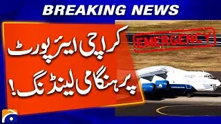 Emergency Landing: Azerbaijan&rsquo;s Silk Way Flight Touches Down in Karachi