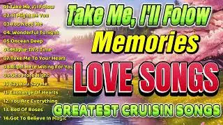 Relaxing Beautiful Cruisin Love Songs Collection |  Sentimental Songs | Classic Love Songs Medley