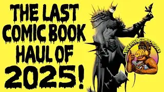 The Last Comic Book Haul Of 2025! You Love Comic Books 12/29/2025