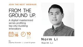How We Built This Toronto w Norm Li