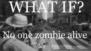 What if Compilation - World War Z : Aftermath