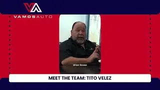 Meet The Team: Tito Velez - Vamos Auto