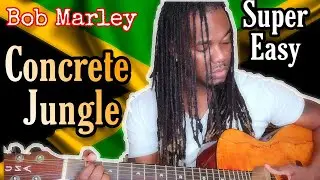 How to play Bob Marley - Concrete Jungle | Easy| Beginners | Tutorial